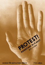 Protest! Widerstand im Plakat